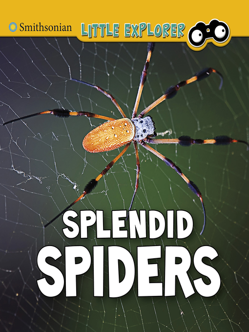 Title details for Splendid Spiders by Melissa Higgins - Available